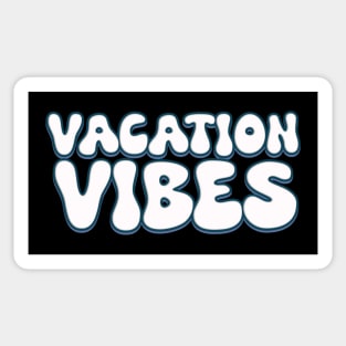 Vacation Vibes Sticker